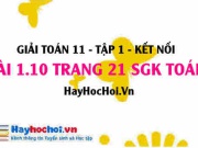 Bài 1.10 SGK Toán 11 tập 1 Kết nối tri thức